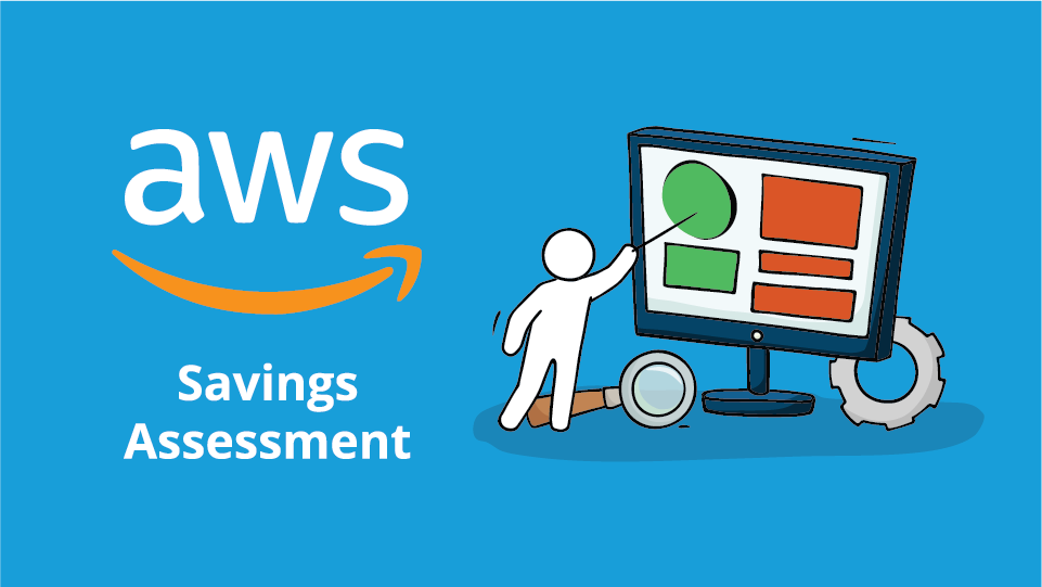 AWS Savings Assessment