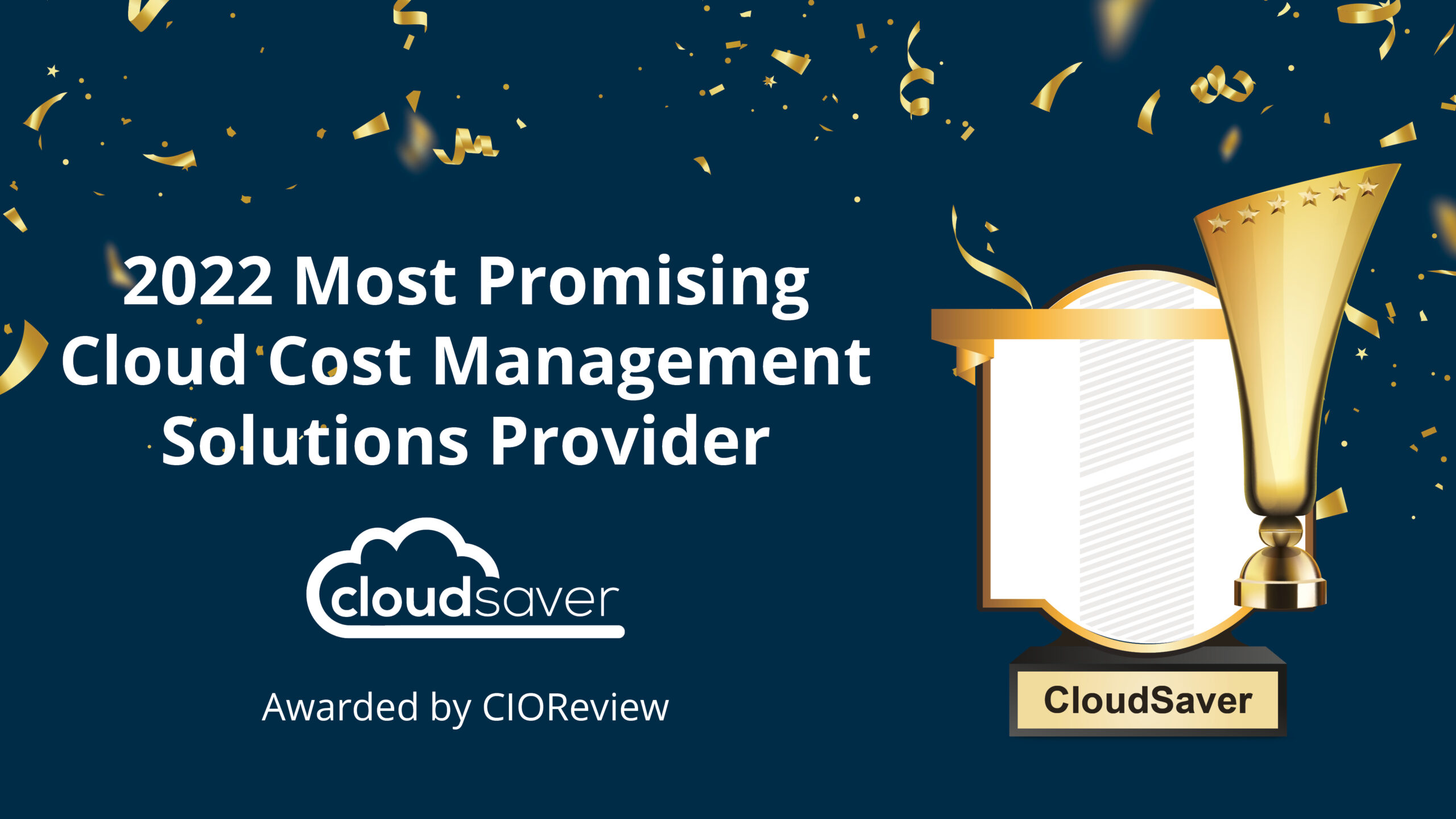 The Most Promising Cloud Cost Management Solutions Provider of 2022