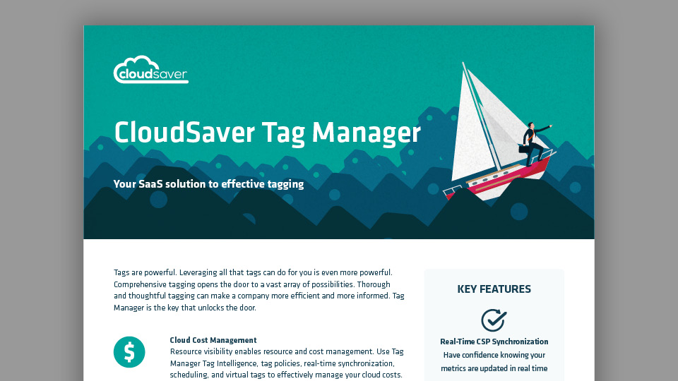 CloudSaver Tag Manager – Product Overview