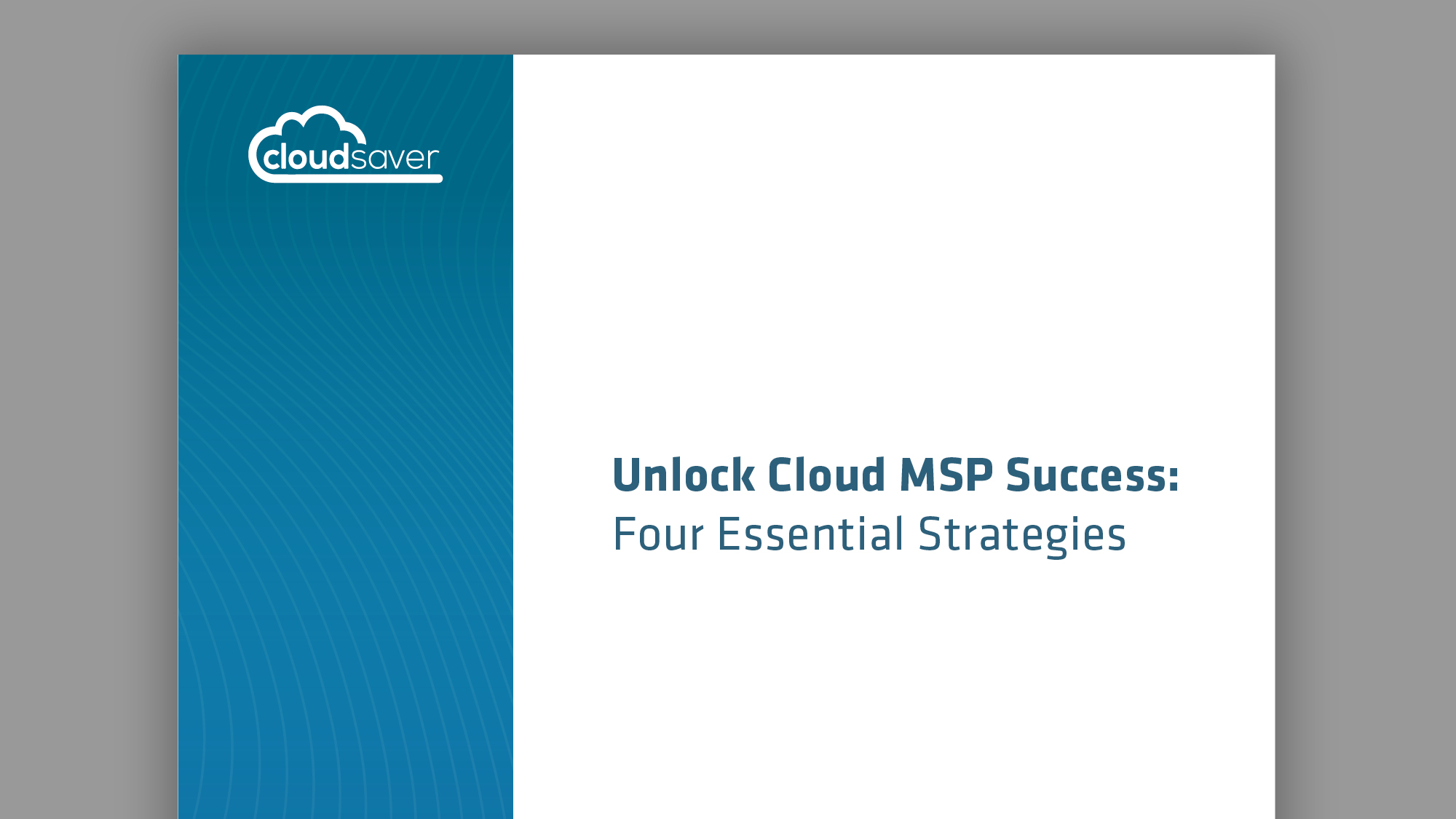 Unlock Cloud MSP Success: Four Essential Strategies